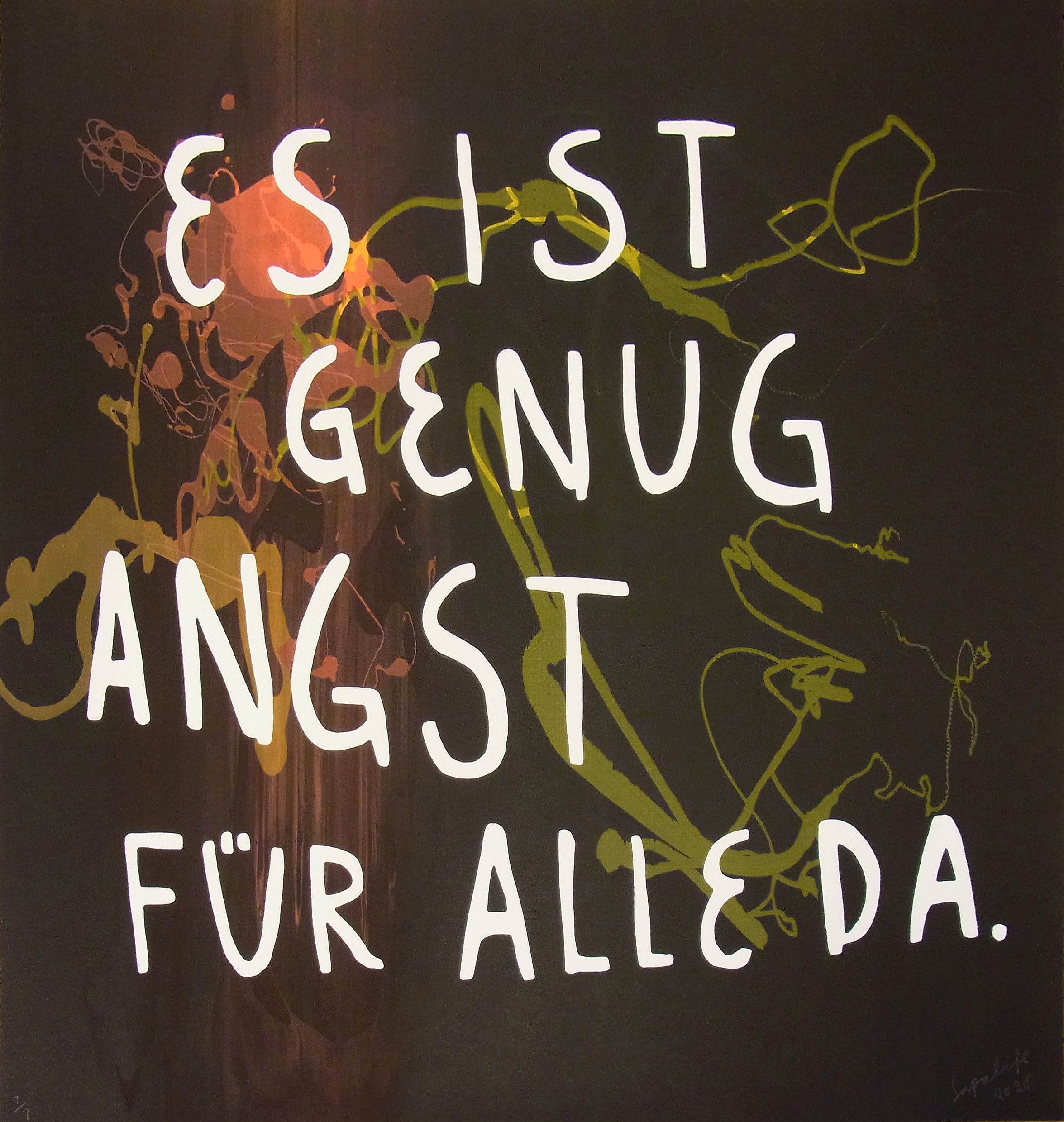 Es ist genug Angst für alle da.