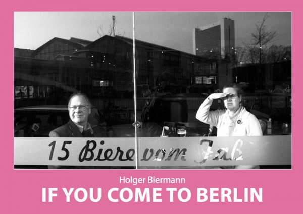 Holger Biermann - If You Come to Berlin 